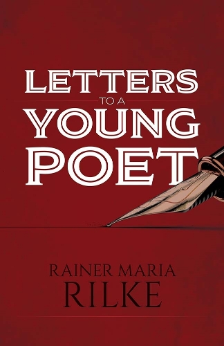 Паперова книга «Letters to a Young Poet», автор Райнер Марія Рільке - фото №1