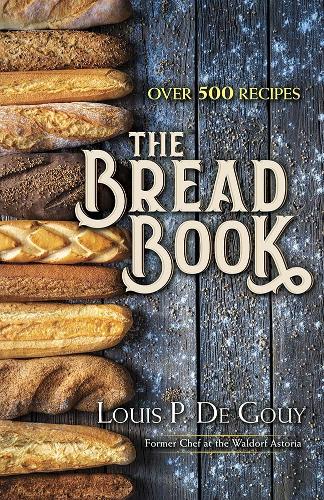 Паперова книга «The Bread Book», автор Луї П. Де Гуй - фото №1