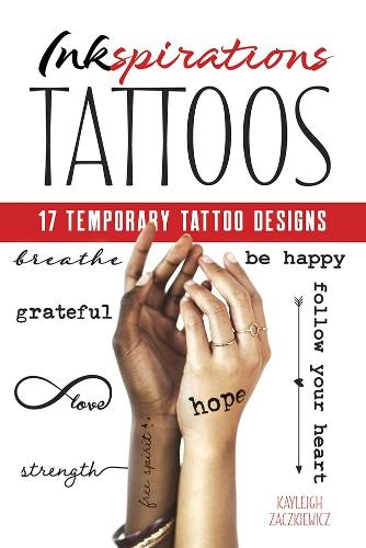 Паперова книга «Inkspirations: 17 Temporary Tattoo Designs», автор Кейлі Закевич - фото №1