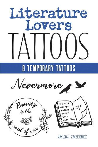 Бумажная книга «Literature Lovers Tattoos», автор Кейли Закевич - фото №1