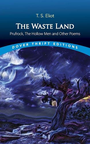 Бумажная книга «The Waste Land, Prufrock, The Hollow Men, and Other Poems», автор Томас Элиот - фото №1
