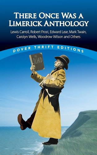 [object Object] «There Once Was a Limerick Anthology: Lewis Carroll, Robert Frost, Edward Lear, Mark Twain, Carolyn Wells, Woodrow Wilson and Others», автор Кроланд Майкл - фото №1