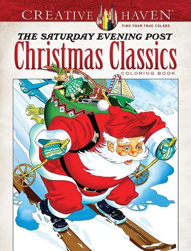[object Object] «Creative Haven the Saturday Evening Post Christmas Classics Coloring Book», автор Марти Нобл - фото №1