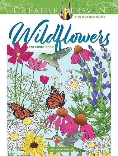 Паперова книга «Creative Haven Wildflowers Coloring Book», автор Джессіка Мазуркевич - фото №1