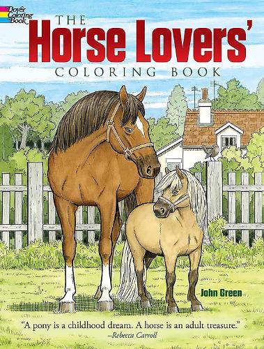 Бумажная книга «The Horse Lovers' Coloring Book», автор Джон Грин - фото №1