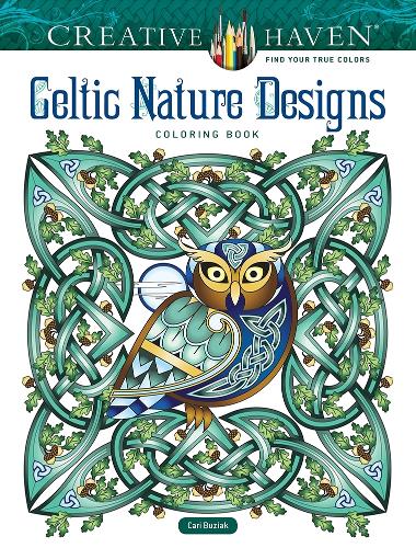 Паперова книга «Creative Haven Celtic Nature Designs Coloring Book», автор Кері Бузяк - фото №1