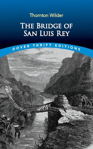 Паперова книга «The Bridge of San Luis Rey», автор Торнтон Уайлдер - фото №1