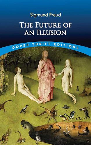 Бумажная книга «The Future of an Illusion», автор Зигмунд Фрейд - фото №1