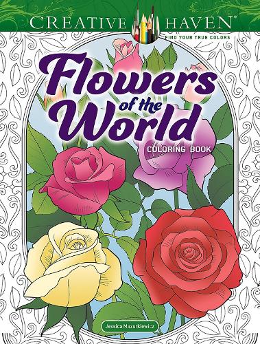 [object Object] «Creative Haven Flowers of the World Coloring Book», автор Джессика Мазуркевич - фото №1