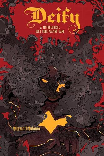 Паперова книга «Deify: A Mythical Solo Role-Playing Game», автор Еллісон Д'Антоніо - фото №1