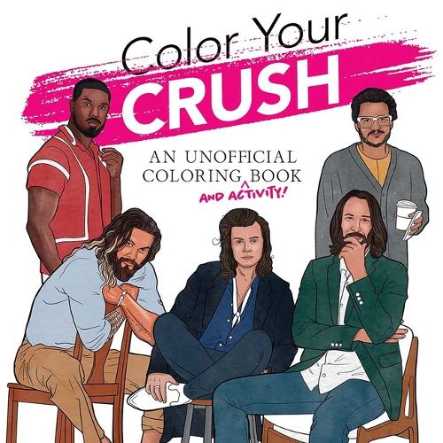 Paper book «Color Your Crush: An Unofficial Coloring & Activity Book», author Dover Publications Inc - фото №1