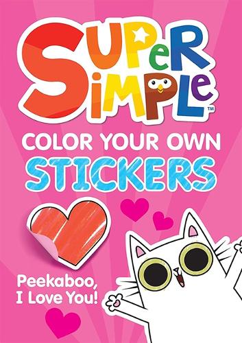Бумажная книга «Super Simple™ Color Your Own Stickers: Peekaboo, I Love You!», автор Dover Publications Inc - фото №1