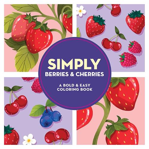 Бумажная книга «Simply Berries & Cherries: A Bold & Easy Coloring Book», автор Dover Publications Inc - фото №1