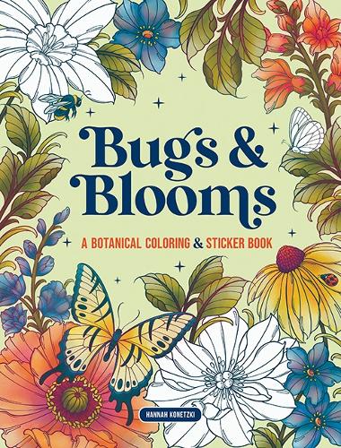 Паперова книга «Bugs & Blooms: A Botanical Coloring & Sticker Book (Deluxe Edition)», автор Ханна Конецкі - фото №1