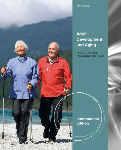 Паперова книга «Adult Development and Aging, International Edition», авторів Фредда Бланшард-Філдс, Джон Кавано - фото №1