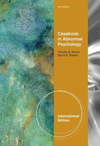 Бумажная книга «Casebook in Abnormal Psychology, International Edition», автор Тимоти Браун - фото №1