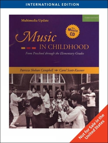 Бумажная книга «Music in Childhood: Enhanced Edition, International Edition», авторов Кэрол Скотт-Касснер, Патриция Кэмпбелл - фото №1