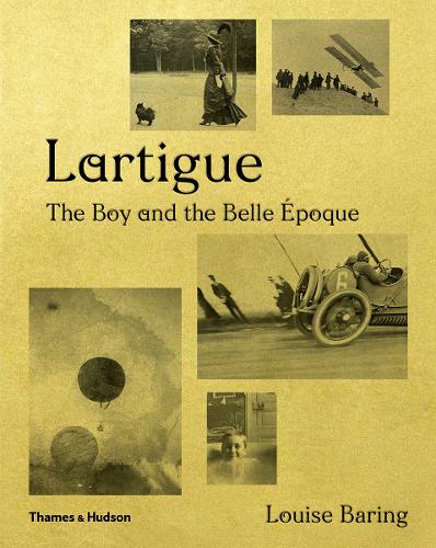 Паперова книга «Lartigue: The Boy and the Belle Époque», автор Луїза Барінг - фото №1