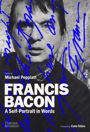 Бумажная книга «Francis Bacon: A Self-Portrait in Words» - фото №1