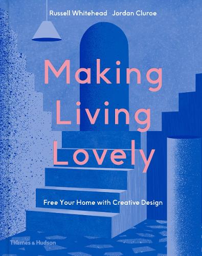 Бумажная книга «Making Living Lovely: Free Your Home with Creative Design», автор Рассел Уайтхед - фото №1