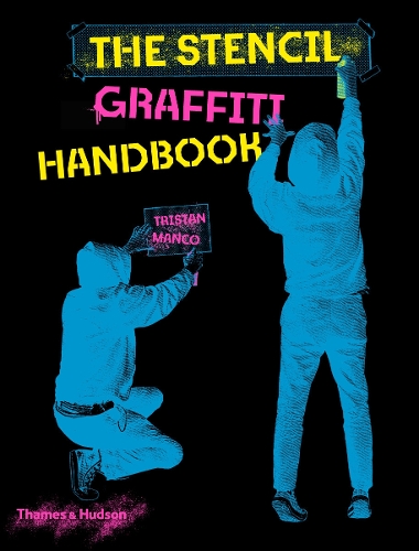 Паперова книга «The Stencil Graffiti Handbook», автор Трістан Манко - фото №1