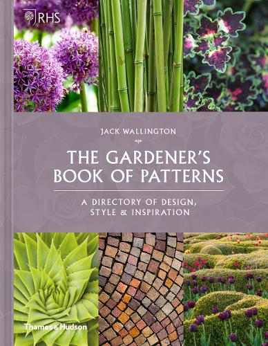 Бумажная книга «RHS The Gardener’s Book of Patterns: A Directory of Design, Style and Inspiration», автор Джек Уоллингтон - фото №1