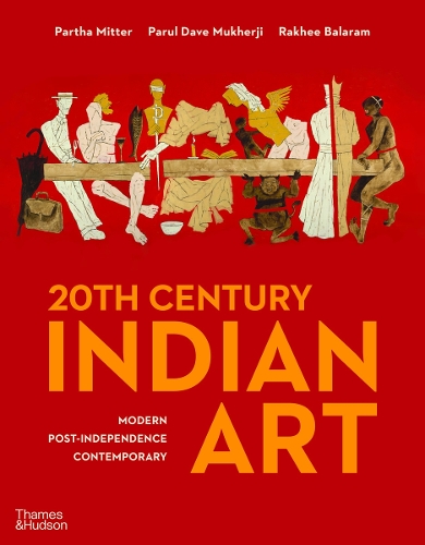 Бумажная книга «20th Century Indian Art: Modern, Post-Independence, Contemporary», авторов Парул Дейв Мукерджи, Рахи Баларам - фото №1