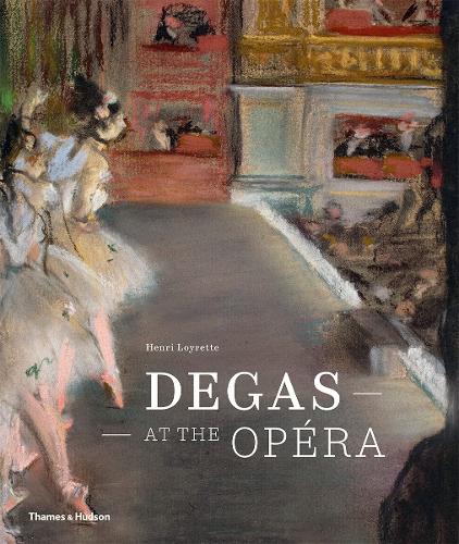 Паперова книга «Degas at the Opera», автор Анрі Лойретт - фото №1