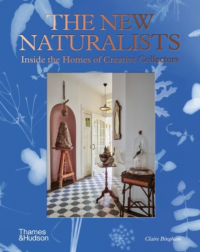 Паперова книга «The New Naturalists: Inside the Homes of Creative Collectors», автор Клер Бінгем - фото №1