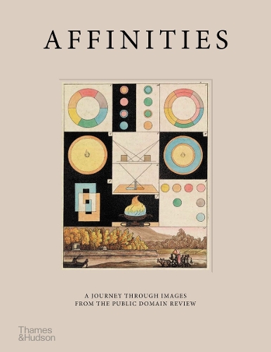 Бумажная книга «Affinities: A Journey Through Images from The Public Domain Review», автор Адам Грин - фото №1