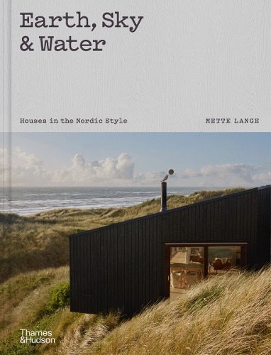 Паперова книга «Earth, Sky & Water: Houses in the Nordic Style» - фото №1