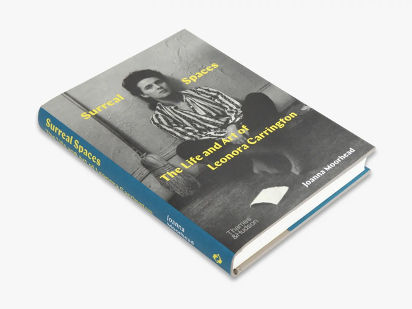 Паперова книга «Surreal Spaces. The Life and Art of Leonora Carrington», автор Джоанна Мурхед - фото №1