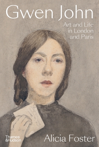 Бумажная книга «Gwen John: Art and Life in London and Paris», автор Алисия Фостер - фото №1