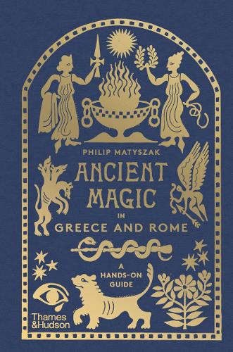 Бумажная книга «Ancient Magic in Greece and Rome», автор Филипп Матышак - фото №1