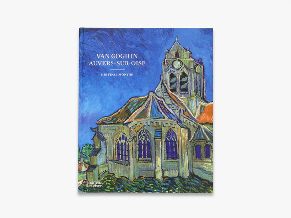 Паперова книга «Van Gogh in Auvers-Sur-Oise. His Final Months», авторів Еммануель Кокері, Луїс ван Тілборг, Ніенке Баккер - фото №1
