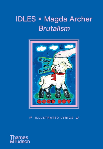 Паперова книга «IDLES x Magda Archer Brutalism: Illustrated Lyrics», автор Джозеф Талбот - фото №1