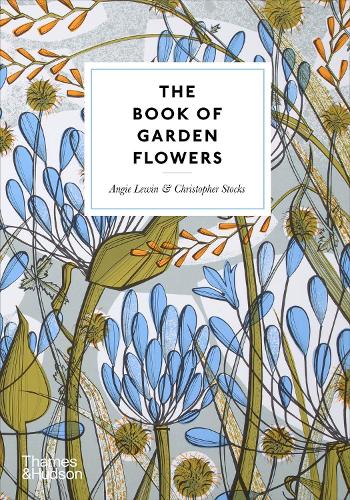 Паперова книга «The Book of Garden Flowers», авторів Енджі Левін, Крістофер Стокс - фото №1