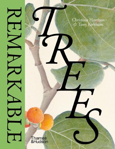 Бумажная книга «Remarkable Trees», авторов Кристина Харрисон, Тони Киркхэм - фото №1
