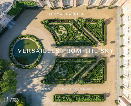 Паперова книга «Versailles from the Sky», автор Томас Гарньє - фото №1