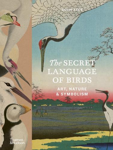 Бумажная книга «The Secret Language of Birds: Art, Nature & Symbolism», автор Колин Рис - фото №1