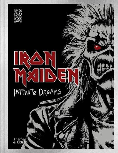 Бумажная книга «Iron Maiden: Infinite Dreams: The Official Visual History», авторов Брюс Дикинсон, Iron Maiden, Стив Харрис - фото №1