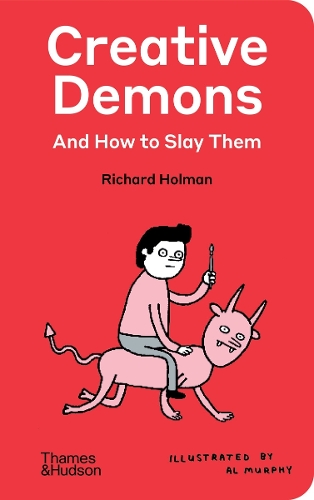 Бумажная книга «Creative Demons and How to Slay Them», автор Ричард Холман - фото №1