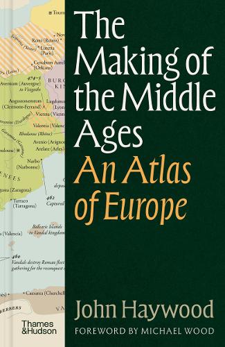 Бумажная книга «The Making of the Middle Ages: An Atlas of Europe», автор Джон Хэйвуд - фото №1