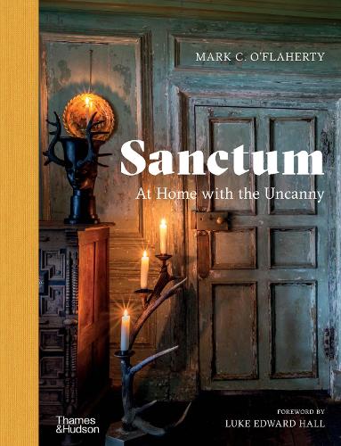 Бумажная книга «Sanctum: At Home with the Uncanny», автор Марк К. О'Флаэрти - фото №1