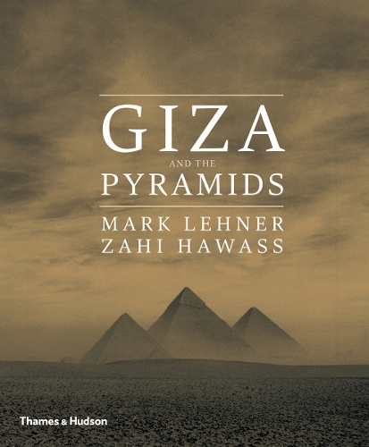 Бумажная книга «Giza and the Pyramids», авторов Марк Ленер, Захи Хавасс - фото №1
