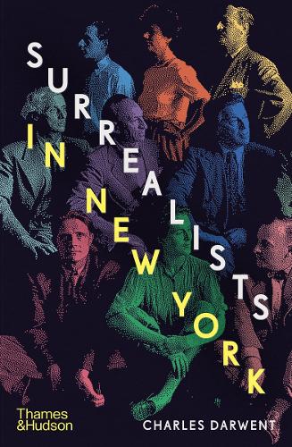 Паперова книга «Surrealists in New York: Atelier 17 and the Birth of Abstract Expressionism», автор Чарльз Дарвент - фото №1