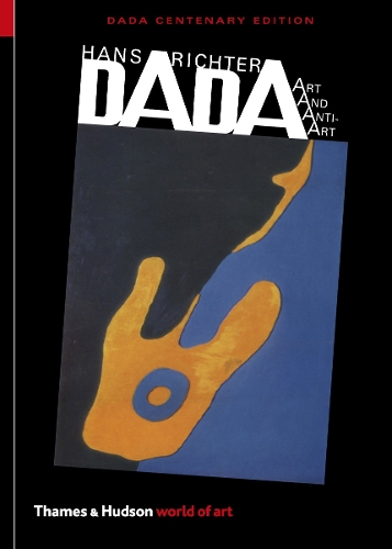 Бумажная книга «Dada: Art and Anti-Art», автор Ханс Рихтер - фото №1