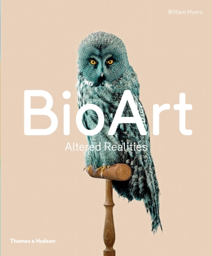 Паперова книга «Bio Art: Altered Realities», автор Вільям Майерс - фото №1