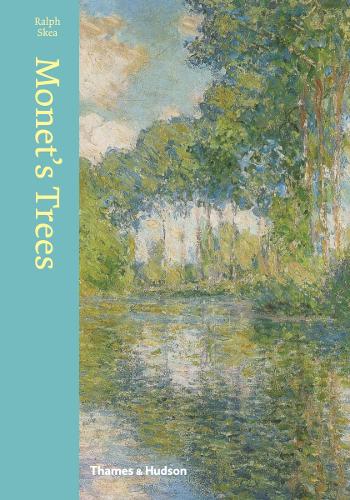 Паперова книга «Monet's Trees: Paintings and Drawings by Claude Monet», автор Ральф Скіа - фото №1