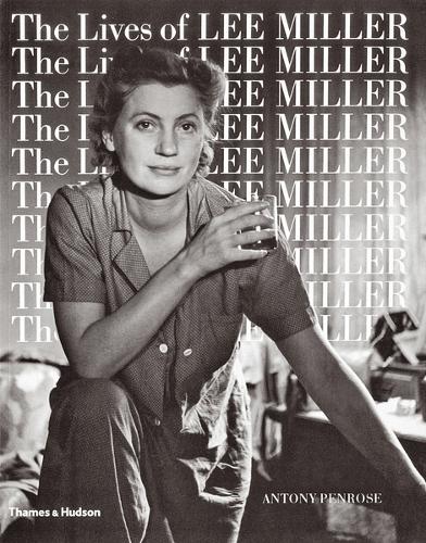 Бумажная книга «The Lives of Lee Miller», автор Энтони Пенроуз - фото №1